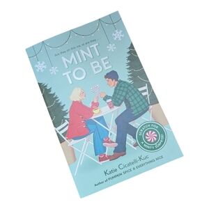 Mint To Be Book • Katie Cicatelli-Kuc • Young Adult Holiday Romance Novel